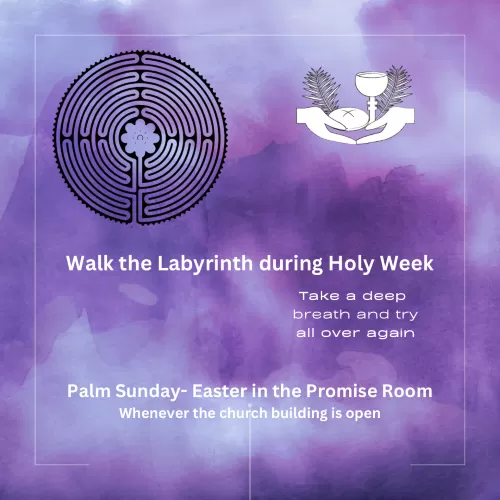 Walk the Labyrinth During Holy Week