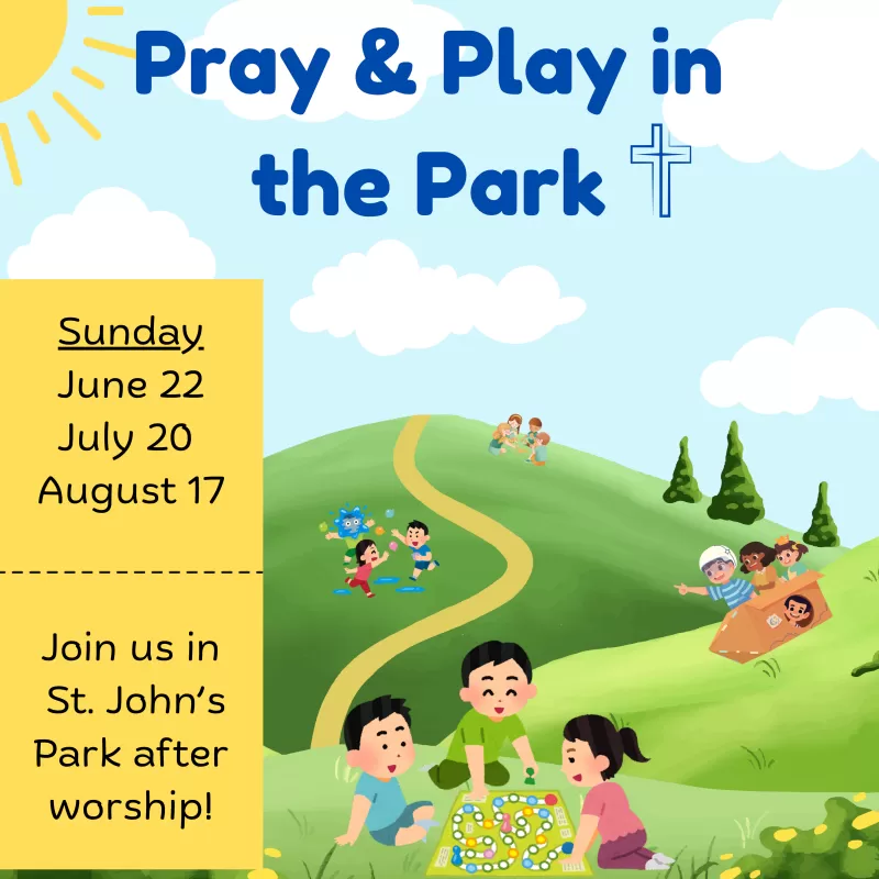 Pray & Play in the Park Pray & Play in the Park